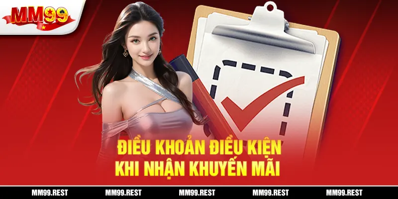 Điều khoản điều kiện khi nhận khuyến mãi
